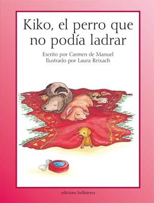 Kiko, el perro que no podía ladrar | DDAA | Cooperativa autogestionària