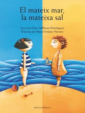 El mateix mar, la mateixa sal | Ester vallbona | Cooperativa autogestionària