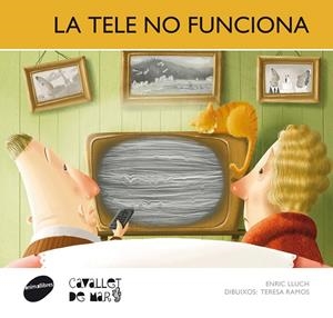 La tele no funciona | Lluch Girbés, Enric