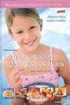 La alimentación de nuestros hijos | Bradford, Montse | Cooperativa autogestionària