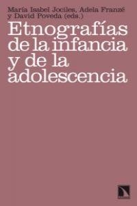 Etnografías de la infancia y de la adolescencia | DD. AA. | Cooperativa autogestionària