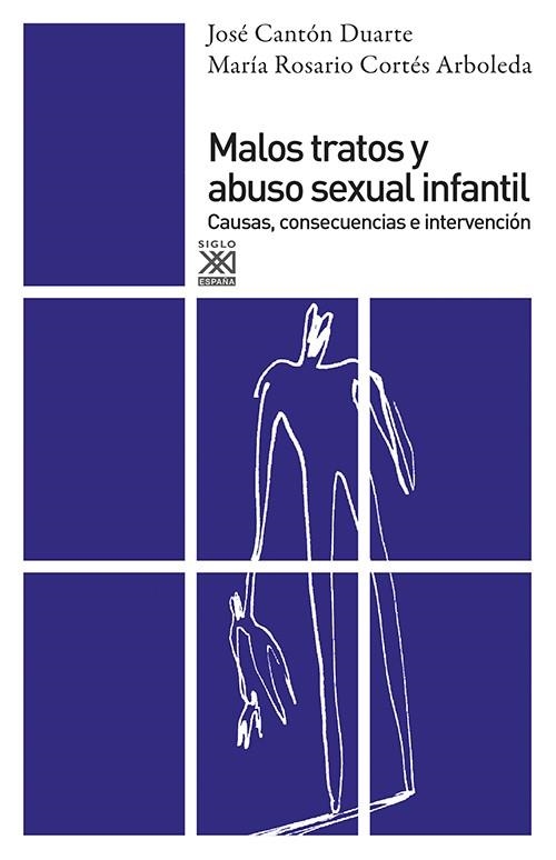 Malos tratos y abuso sexual infantil | Cantón, José i Cortés, María Rosario | Cooperativa autogestionària