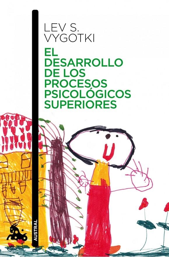 El desarrollo de los procesos psicológicos superiores | Lev Vygotsky