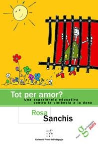 Tot per amor? | Sanchis, Rosa | Cooperativa autogestionària