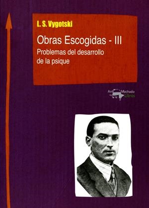 Obras Escogidas - III | Semiónovic Vygotski, Lev | Cooperativa autogestionària