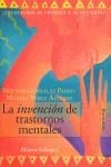 la invención de los transtornos mentales | González Pardo, H.; Pérez Alvárez, M.