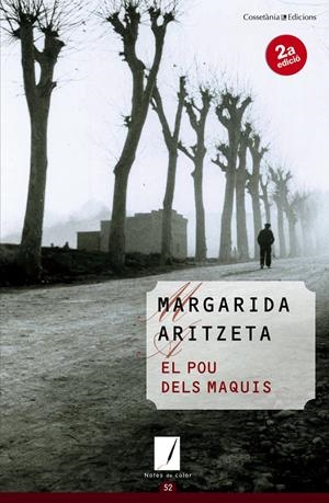 El pou dels maquis | Aritzeta, Margarida