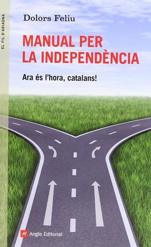 Manual per la independència | Feliu, Dolors