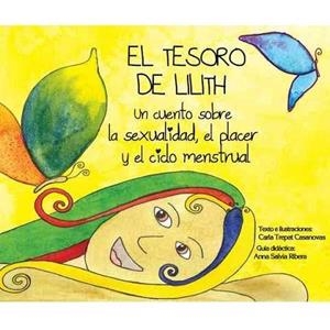 El tresor de Lilith | Trepat, Carla; Salvia, Anna | Cooperativa autogestionària