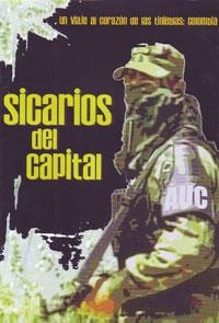 Sicarios del capital: un viaje al corazón de las tinieblas: Colombia | Cooperativa autogestionària