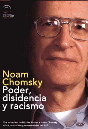 Noam Chomsky: poder, disidencia y racismo | Rossier, Nicolas | Cooperativa autogestionària