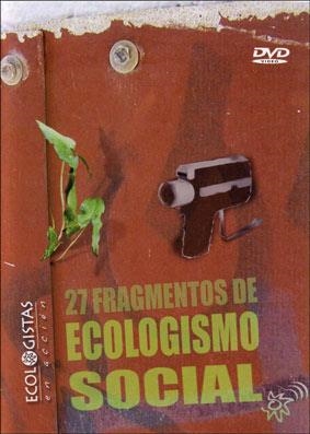 27 Fragmentos de ecologismo social | Ecologistas en acción