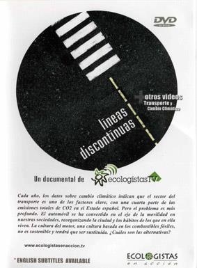 Líneas discontinuas y otros vídeos sobre transporte y camibio climático | Ecologistas en acción | Cooperativa autogestionària