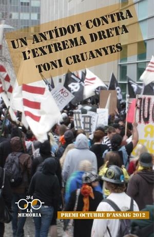 Un antídot contra l'extrema dreta | Cruanyes, Toni | Cooperativa autogestionària
