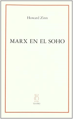 Marx en el Soho | Zinn, Howard | Cooperativa autogestionària