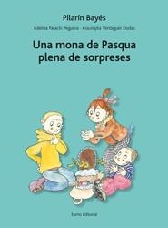 Una mona de Pasqua plena de sorpreses | Pilarín Bayés/Adelina Palacín/Assumpta Verdaguer i Dodas | Cooperativa autogestionària
