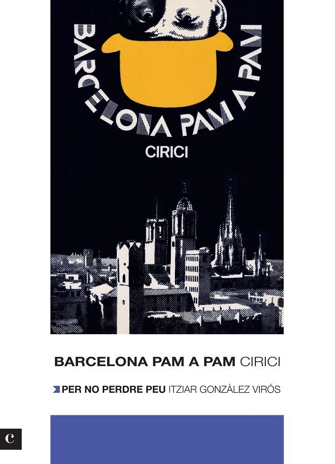 Barcelona pam a pam. Edició 2012 | Cirici i Pellicer, Alexandre/González Virós, Itziar