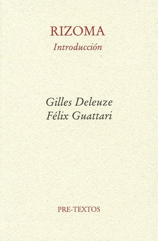 Rizoma. Una introducción | Deleuze, Gilles; Guattari, Félix