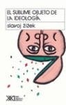 El sublime objeto de la ideología | Zizek, Slavoj | Cooperativa autogestionària