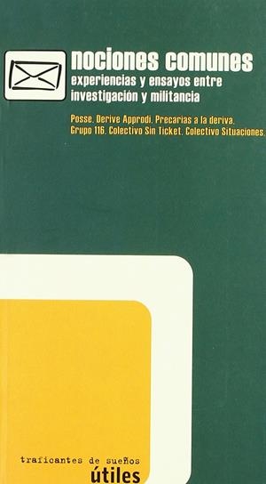 Nociones comunes: experiencias y ensayos entre investigación y militancia | DD.AA.