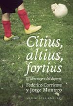 Citius, altius, fortius: el libro negro del deporte | DD. AA. | Cooperativa autogestionària
