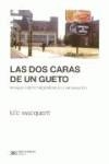 Las dos caras de un gueto. Ensayos sobre marginalización y penalización | Wacquant, Loïc | Cooperativa autogestionària