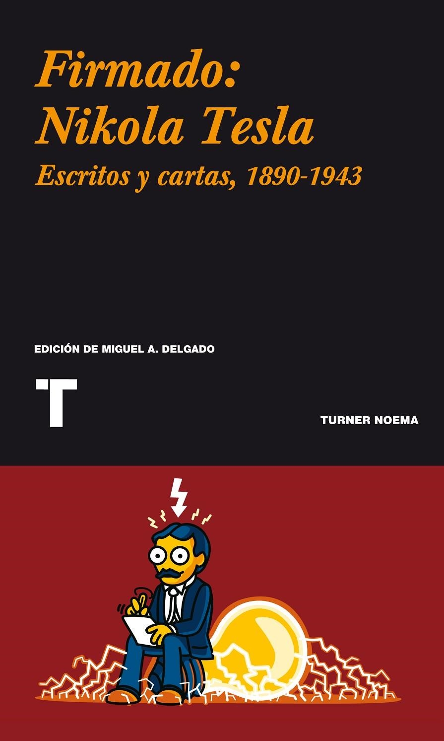 Firmado: Nikola Tesla | Tesla, Nikola | Cooperativa autogestionària