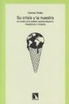 Su crisis y la nuestra | Taibo, Carlos | Cooperativa autogestionària