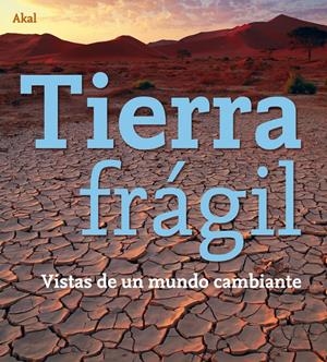 Tierra frágil | Varios autores