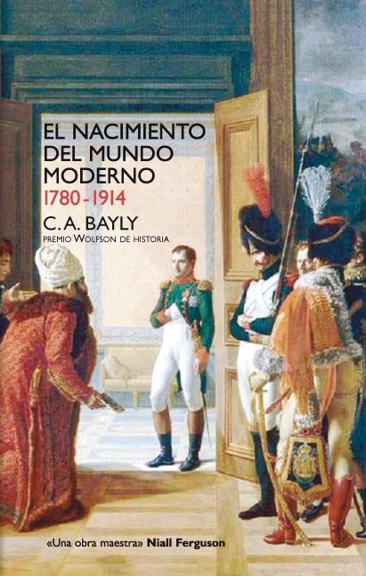 El nacimiento del mundo moderno | Bayly, C.A.