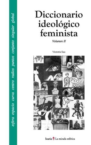 DICCIONARIO IDEOLÓGICO FEMINISTA  II | Sau, Victoria | Cooperativa autogestionària