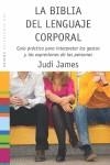 La biblia del lenguaje corporal | James, Judi | Cooperativa autogestionària