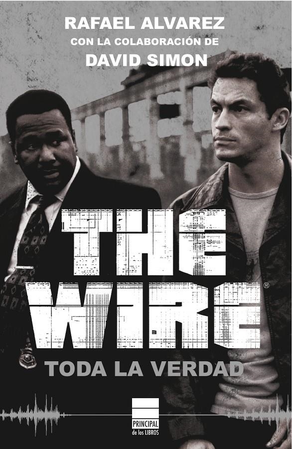 THE WIRE | Alvarez, Rafael