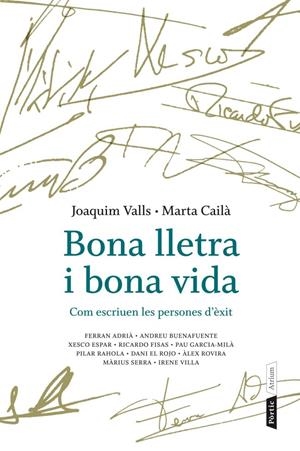 Bona lletra i bona vida | Marta Cailà/Joaquim Valls | Cooperativa autogestionària
