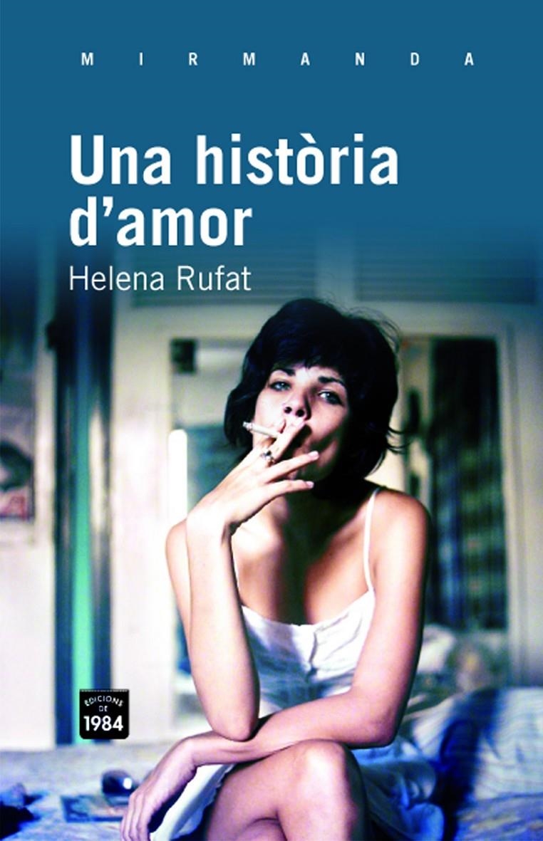 Una història d'amor | Rufat Casals, Helena | Cooperativa autogestionària