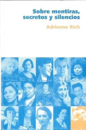 Sobre mentiras, secretos y silencios | Rich, Adrienne | Cooperativa autogestionària