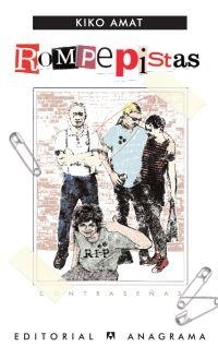 Rompepistas | Amat, Kiko | Cooperativa autogestionària