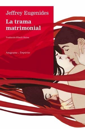La trama matrimonial | Jeffrey Eugenides | Cooperativa autogestionària
