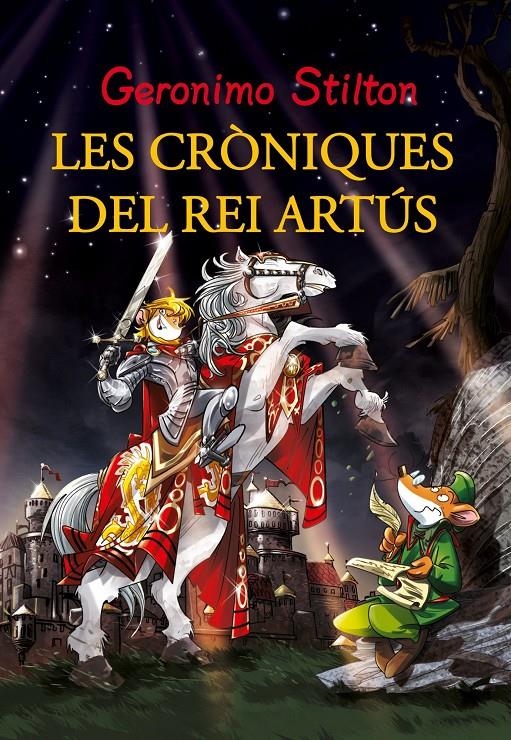 Les aventures del Rei Artús | Geronimo Stilton