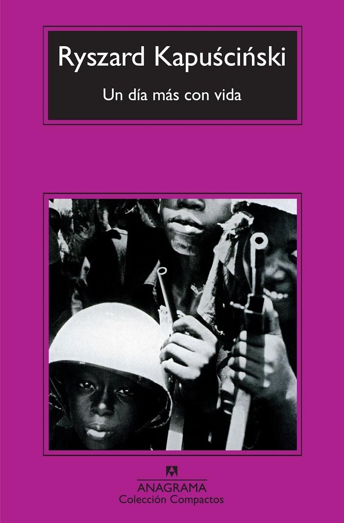 Un dia mas con vida | Kapuscinski, Rysard | Cooperativa autogestionària