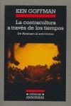La contracultura a través de los tiempos | Goffman, Ken | Cooperativa autogestionària