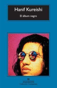 El álbum negro | Kureishi, Hanif | Cooperativa autogestionària