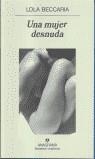 Una mujer desnuda | Beccaria, Lola | Cooperativa autogestionària