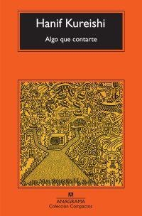 Algo que contarte | Kureishi, Hanif | Cooperativa autogestionària