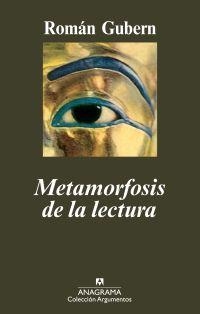 Metamorfosis de la lectura | Gubern, Román