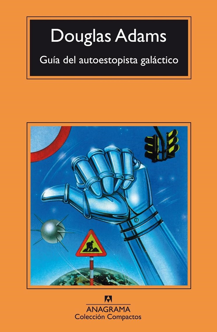 Guía del autoestopista galáctico | Adams, Douglas