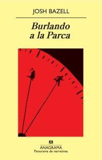 Burlando a la parca | Bazell, Josh | Cooperativa autogestionària