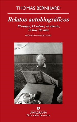 Relatos autobiográficos | Bernhard, Thomas