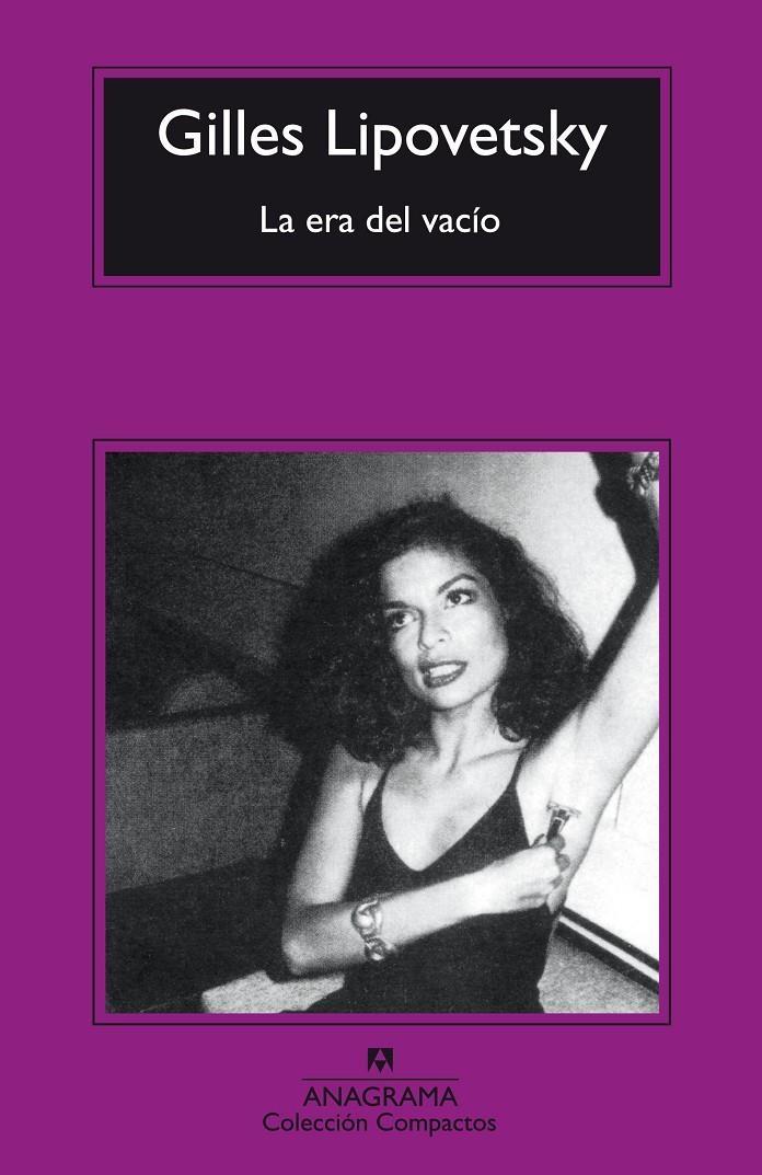 La era del vacío | Lipovetsky, Gilles | Cooperativa autogestionària