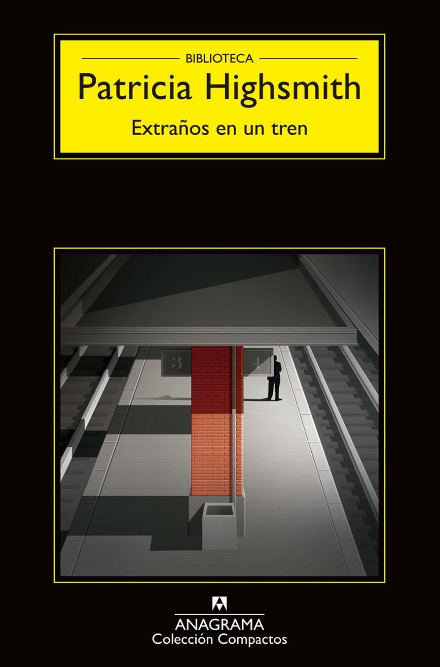 Extraños en un tren | Highsmith, Patricia | Cooperativa autogestionària